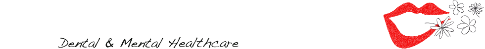 Dental & Mental Healthcare